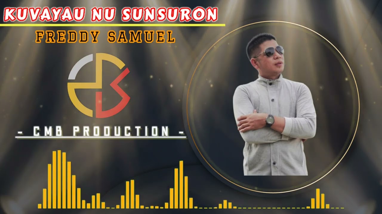 KUVAYAU NU SUNSURON // FREDDY SAMUEL // LAGU MURUT ARANSEMEN TERBARU // 2024 // ORIGINAL SONG LIDUNG