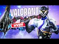 🔴 VALORANT LIVE