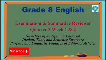 Grade 8 English Examination & Summative Reviewer Quarter 3 Week 1 & 2 | Matatag Curriculum Based