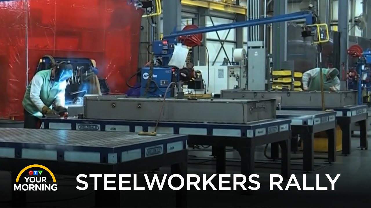 Steelworkers Hold Rally in Support of Canadian-Made Steel | Your ...