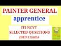 NCVT ITI PAINTER GENERAL , apperntice selected qusetions 2019 NCVT ITI PAINTER GENERAL , apperntice selected qusetions 2019