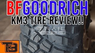 Why The Bfgoodrich Km3 Mt? Tire Review