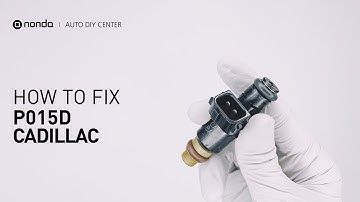 How to Fix CADILLAC P015D Engine Code in 3 Minutes [2 DIY Methods / Only $8.87]
