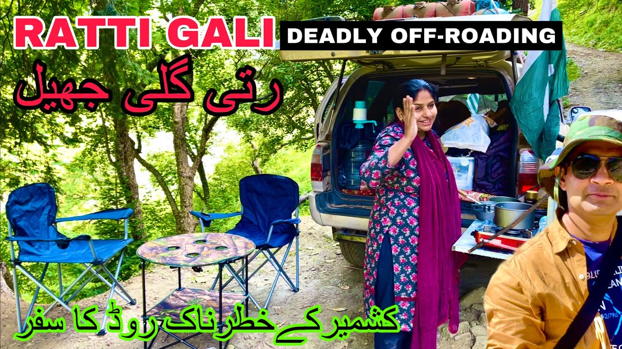 KASHMIR SERIES . EP . 25 || RATI GALI OFF-ROAD