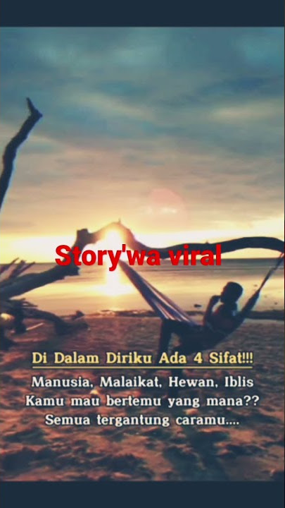 #shorts dalam diri ku ada 4 sifat story'wa viral #shorts
