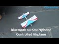 Bluetooth 4.0 Smartphone Controlled Airplane Review - Chinavasion