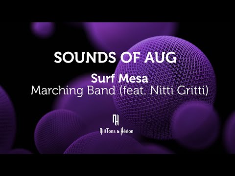 Surf Mesa - Marching Band (feat  Nitti Gritti) [Legendado]