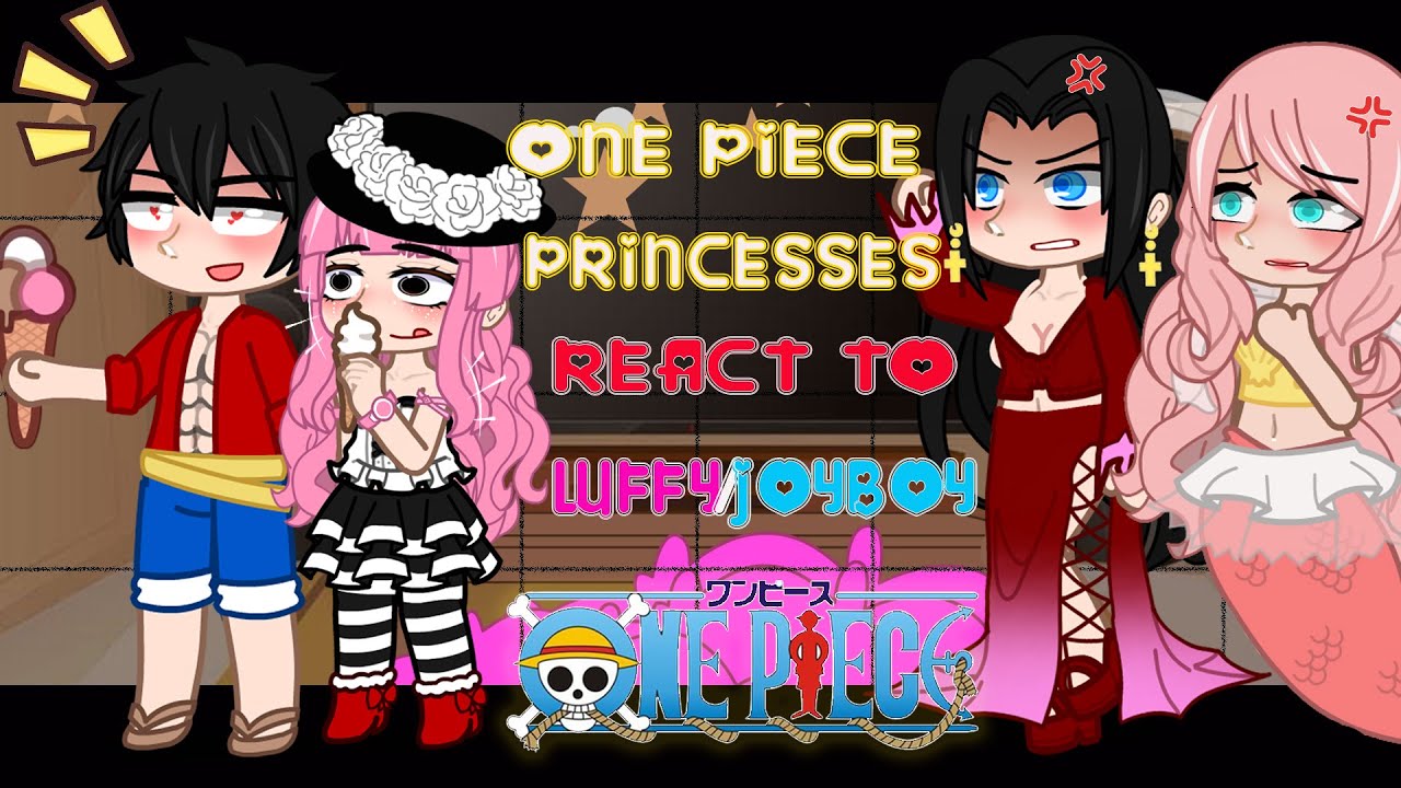 👒One Piece Princesses + Nami react to LUFFY/JOYBOY and more than that | PART 2 | EGGHEAD |One Piece👒