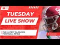 Alabama Crimson Tide News and Rumors! Tuesday&#39;s Show