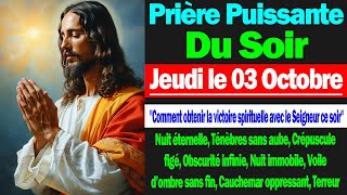 🙏 PRIERE du SOIR | Jeudi le 02 Octobre avec Évangile du Jour paroles et Psaumes puissants.