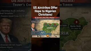 💥US Airstrikes Offer Hope to Nigerian Christians❗
