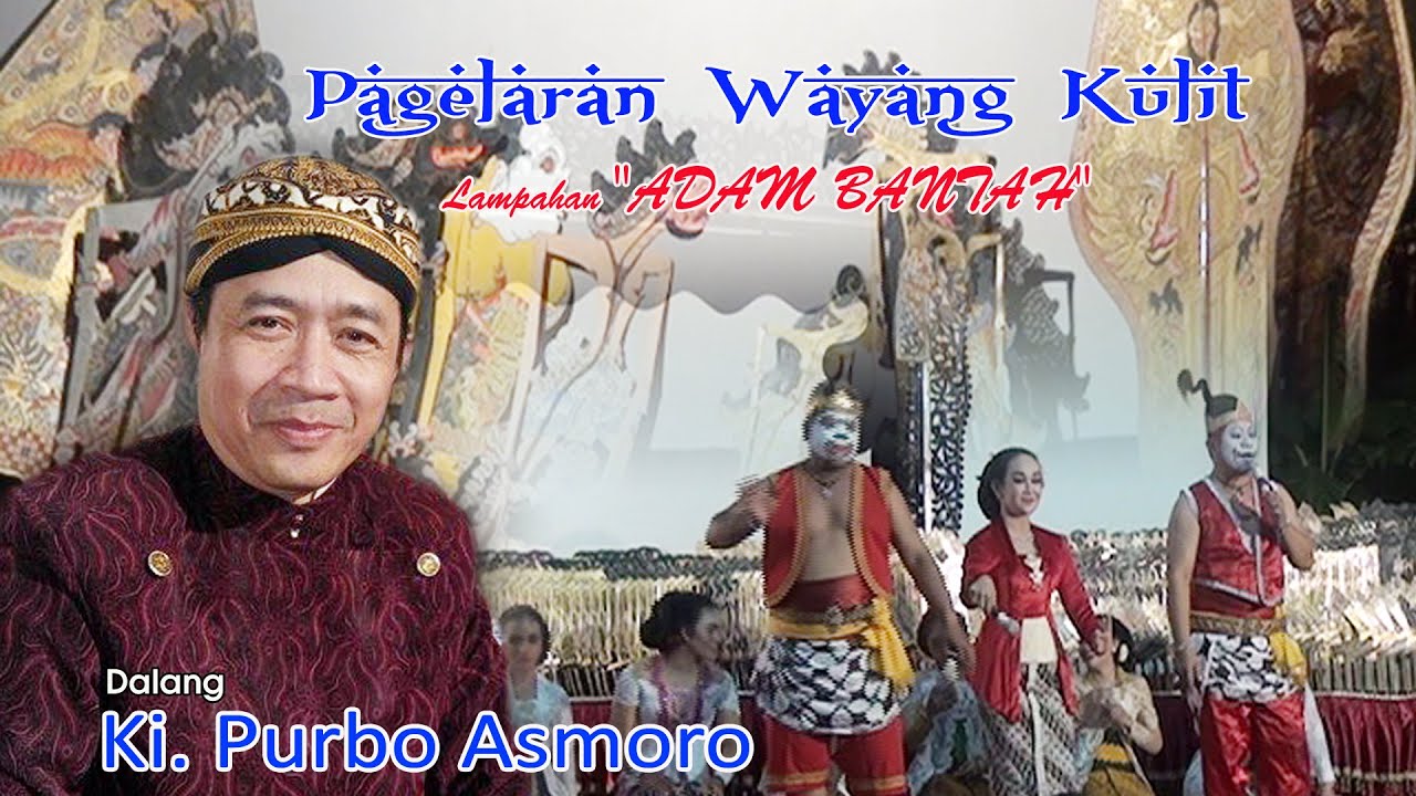 #LIVErecod Ki Purbo Asmoro // Lakon Adam Bantah // BT Mbok'e Ganden & Bagong