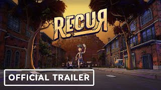 Recur | Gameplay: The Trailer That Keeps on Giving