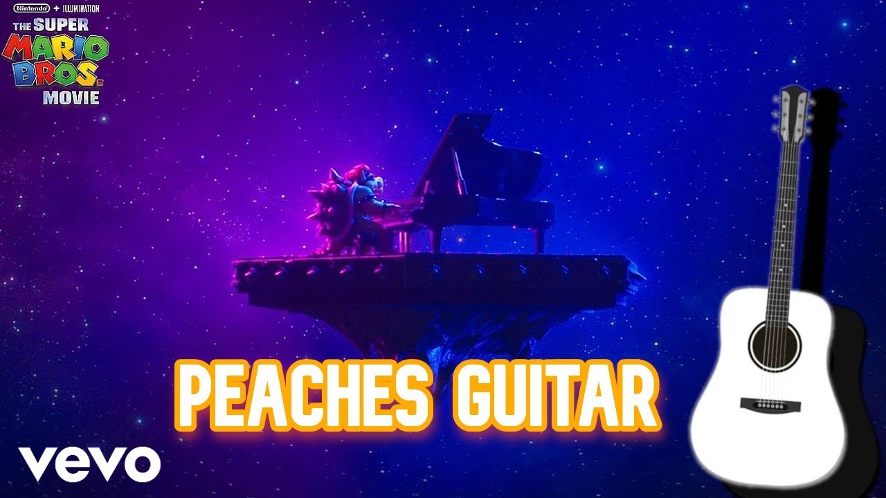 Bowser Peaches Guitar Version SUPER MARIO BROS THE MOVIE 2023 YouTube