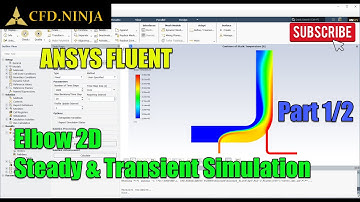 ✅ ANSYS FLUENT Tutorial  - Elbow 2D (Steady & Transient Simulation) - Part 1/2