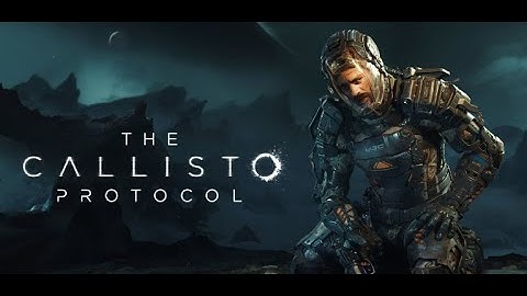 THE CALLISTO PROTOCOL — Surviving the Prison of Horror Part 3