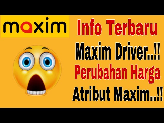 Info Terbaru Maxim Driver..!! Perubahan Harga Atribut Maxim..!! Maxim Ojek Online class=