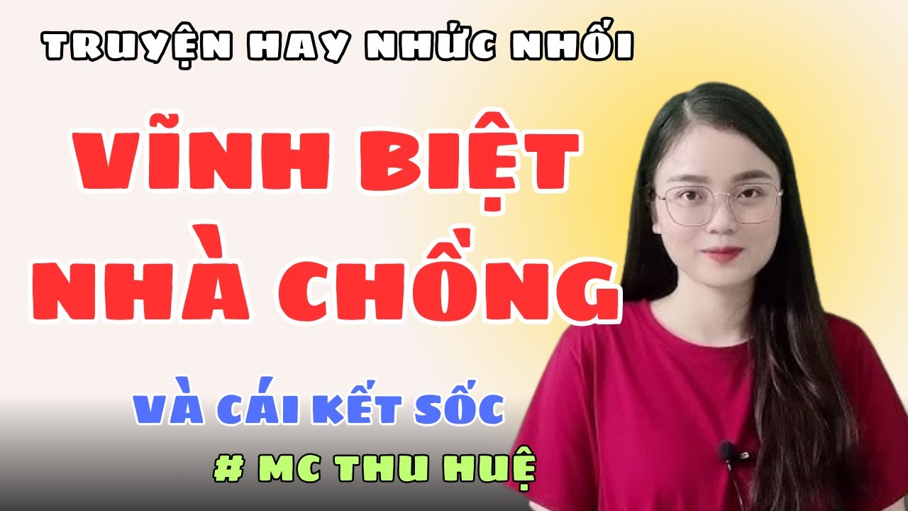 Truyện Thu Huệ Mới Nhất 2025: 