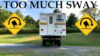 TOO MUCH SWAY  Truck Mods for Truck Camper