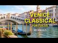 🚤 Venice Classical Cafe BGM | 1-2 Hours Romantic Classical Jazz | Relaxing Focus Music | No Vocals