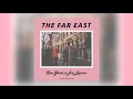 The far east  im in love audio