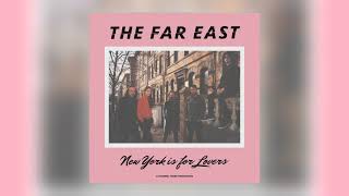 Video thumbnail of "The Far East - I'm In Love [Audio]"