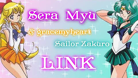 Sera Myu Cover - LINK (with Sailor Zakuro)