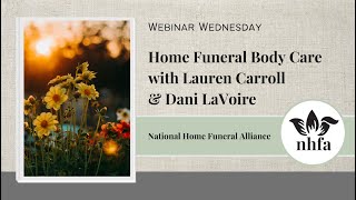 Home Funeral Body Care with Lauren Carroll & Dani LaVoire