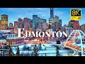 Edmonton, Canada 🇨🇦 in 8K ULTRA HD 60 FPS Drone Video