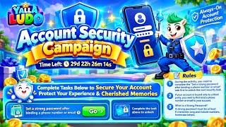 Yalla Ludo Account Security Campaign 🔐 | New Security Tasks & Rewards | Full Activity Details screenshot 5