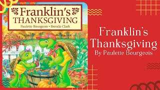 Franklins Thanksgiving Stories For Kids Read Aloud Read Along Video
