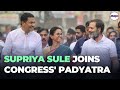 Ncp mp supriya sule walks with rahul gandhi in bharat jodo yatra in maharashtras nanded