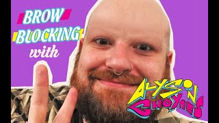 Brow Blocking tutorial with Alyson Cheynes