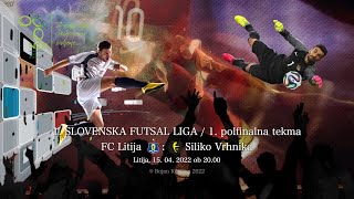 &quot;1. SFL&quot; FC Litija - Siliko Vrhnika 2021/22 - goli in izjavi