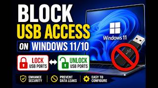 How to Block USB Access on Windows 11/10 | Lock & Unlock USB Ports