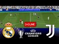 [LIVE] REAL MADRID vs JUVENTUS UEFA Champions League 2025/26 Full Match | Video Game Simulation