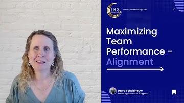 Maximizing Team Performance   Alignment