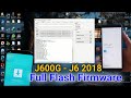 Flash Samsung Galaxy J6 2018 Stock Rom Fix Z3X Box J600f j600g j600fn j600n j600gf j600gt Arfan Tech