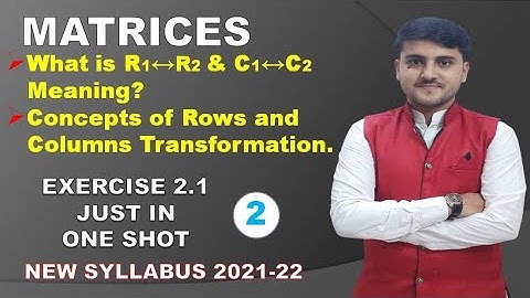 Matrices Class 12 Part 2 Exercise 2.1  | Shadab Khan