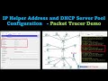 How ip helper address and dhcp server pool works   packet tracer configuration demo