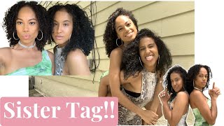 BIG SISTER TAG! | GET TO KNOW US!