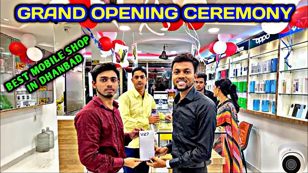 Best Mobile Shop In Dhanbad Jharkhand MJ Tech World Grand Opening
