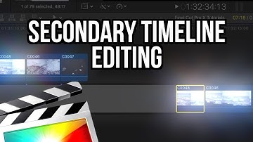 SECONDARY TIMELINE EDITING - FINAL CUT PRO X