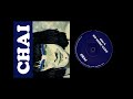 Chai - No More Cake // Ready Cheeky Pretty (2020)