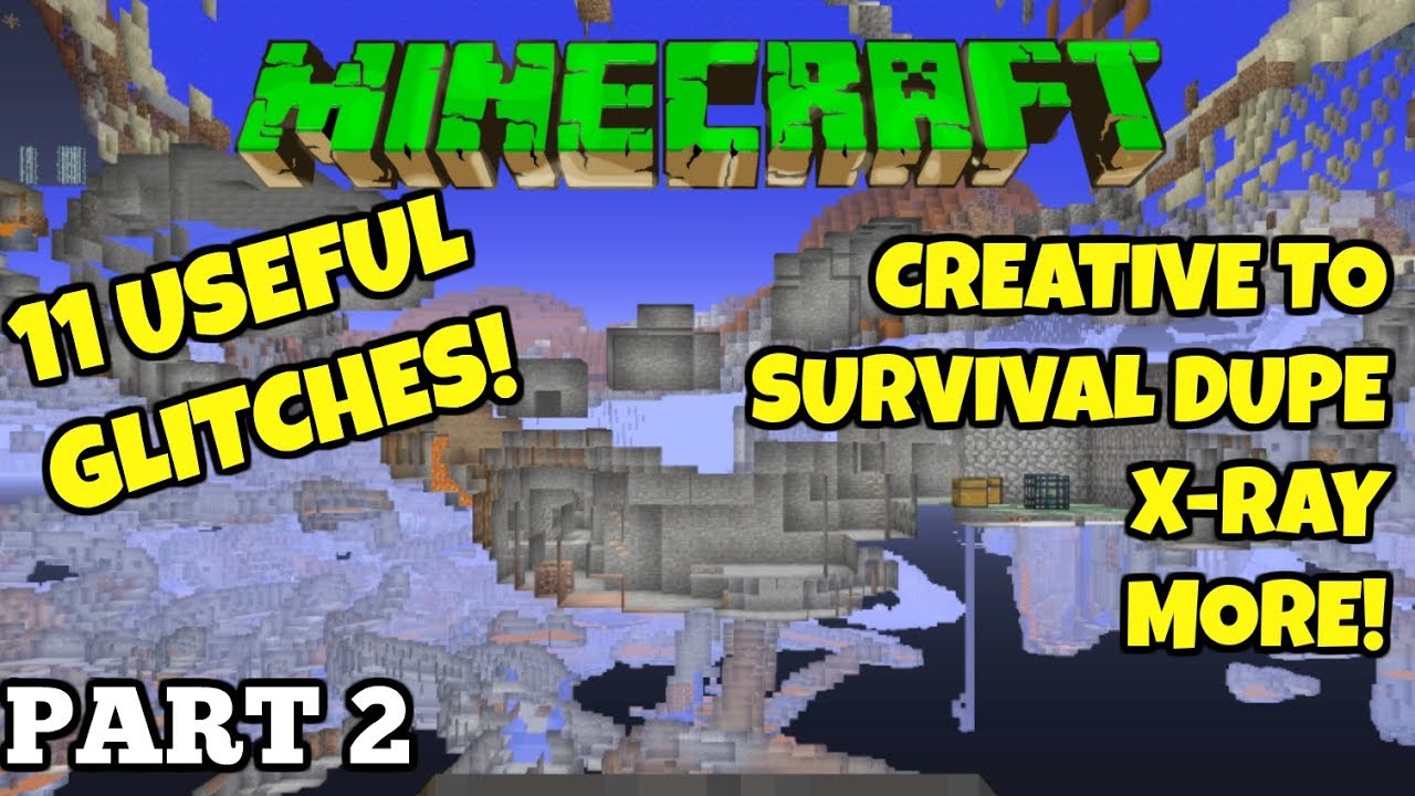 Minecraft: 11 Useful Glitches! Part 2 Creative To Survival  