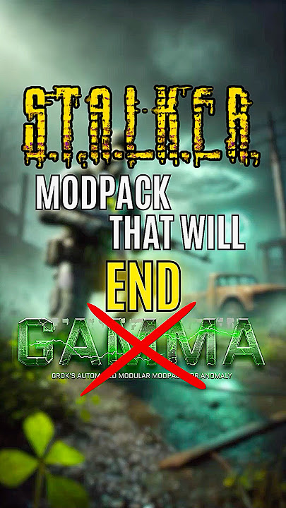 The STALKER Modpack that Will END GAMMA!