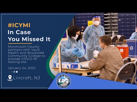 #ICYMI: Monmouth County COVID-19 Testing Site with Vault Health and Brookdale Community College