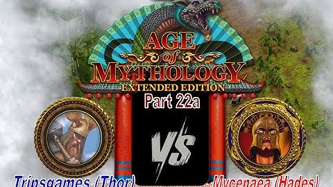Age of Mythology Extended Edition Part 22a | Thor VS Hades | Lightning Mode | PC Gameplay