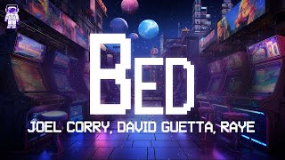 Joel Corry, David Guetta, Raye ⚡ BED / Lyrics
