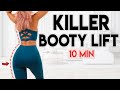 KILLER BOOTY LIFT 🔥 Grow Your Butt | 10 min Intense Workout